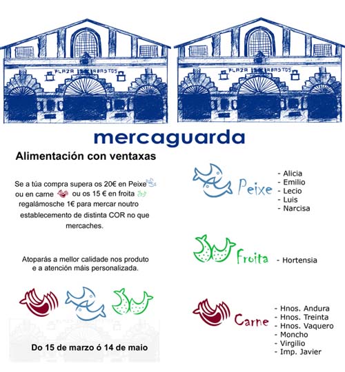 MERCAGUARDA - ALIMENTACIÓN CON VENTAXAS DO 15 DE MARZO O 14 DE MAIO A GUARDA