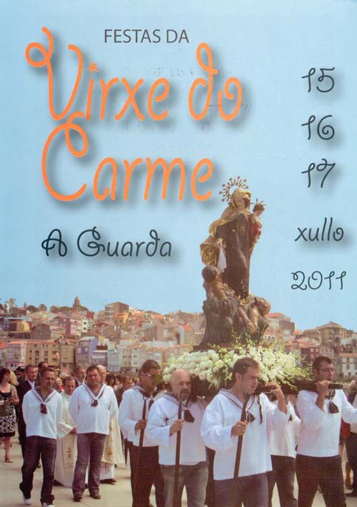FESTAS NA HONRA DA VIRXE DO CARMEN EN A GUARDA 15-17 XULLO 2011