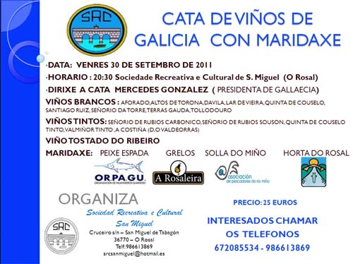 Cata de Viños de Galicia con Maridaxe o Venres 30 de Setembro de 2011 no Rosal