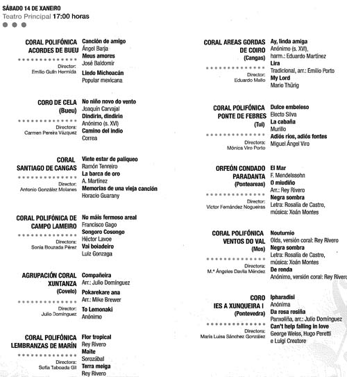 O Teatro Principal de Pontevedra  vindeiro sábado, 14 de xaneiro a partir das 17:00 horas a cuarta edición do Festival de Corais organizado pola Deputación Provincial de Pontevedra.