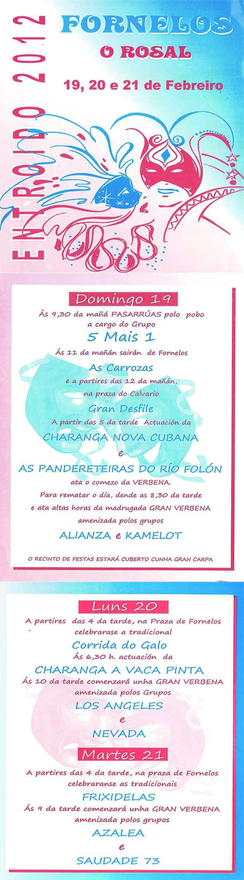 PROGRAMA ENTROIDO EN FORNELOS 19,20 E 21 DE FEBREIRO NO CONCELLO DO ROSAL