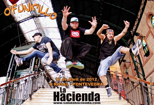 EL GRUPO OFUNKILLO ABRIRÁ EL 13 DE ABRIL LA PROGRAMACIÓN DE CONCIERTOS 2012 DE SALA LA HACIENDA EN O ROSAL-PONTEVEDRA