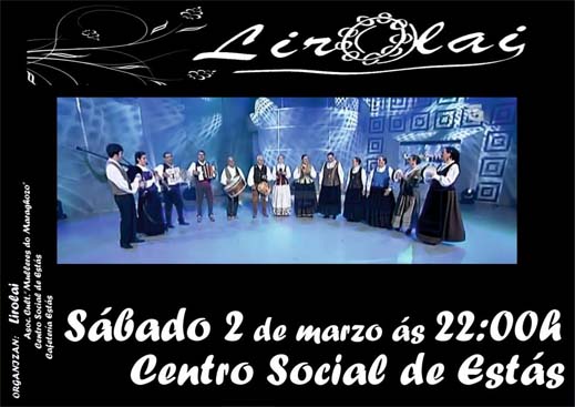 Este sábado 2 de marzo, no Centro Social de Estás, o grupo rosaleiro Lirolai convidavos a presentación do seu primeiro traballo discografico.