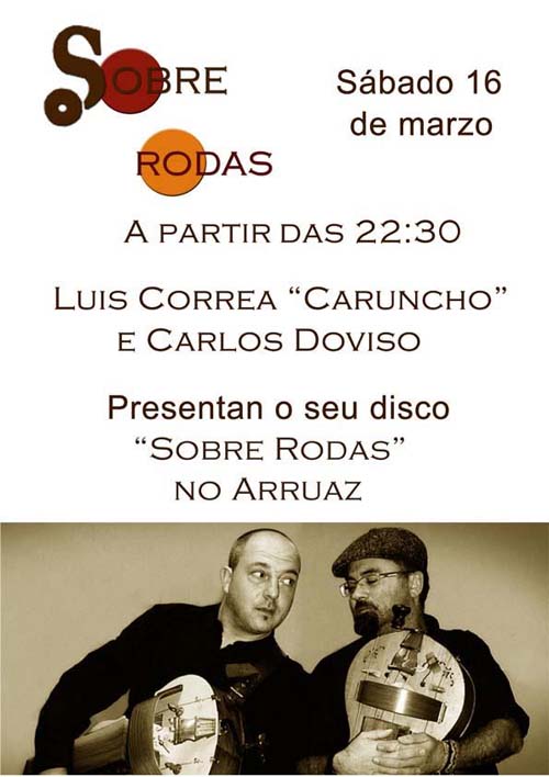 A partir das 22:30h no Restaurante Tapería Arruaz no Porto de A Guarda