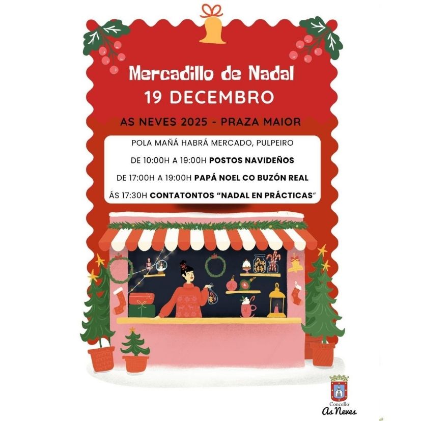 El Mercadillo de Navidad y Pap� Noel llegan a la Praza Maior de As Neves