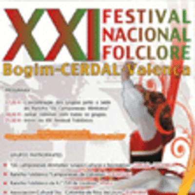 XXI FESTIVAL NACIONAL DE FOLCLORE EN BOGIM - CERDAL-VALENCA O 9 DE JUNHO