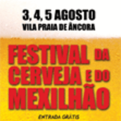 VILA PRAIA DE NCORA RECEBE  FESTIVAL DA CERVEJA E DO MEXILHO