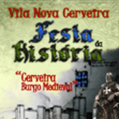 FESTA DA HISTRIA LEVA CERVEIRA DE REGRESSO AO -BURGO MEDIEVAL- DO 24  26 DE AGOSTO