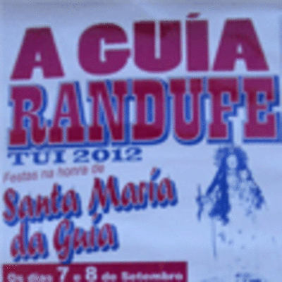 FESTAS NA HONRA DE SANTA MARA DA GUA EN RANDUFE TUI O 7 E 8 DE SETEMBRO DE 2012