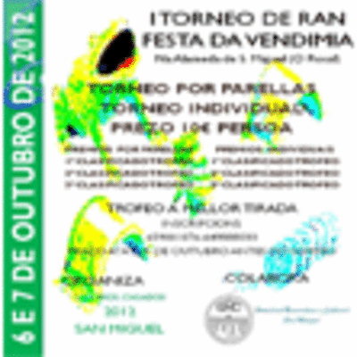 I TORNEO DE RAN FESTA DA VENDIMA 2012 HOXE 6 DE OUTUBRO NO ROSAL