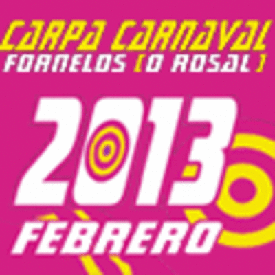 CARPA CARNAVAL FORNELOS 2013 DO 8  12 DE FEBREIRO DE 2013