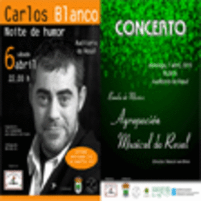 ESTA FIN DE SEMANA O AUDITORIO DO ROSAL ACOLLER UNHA NOITE DE HUMOR CON CARLOS BLANCO E UN CONCERTO DA BANDA DE MSICA