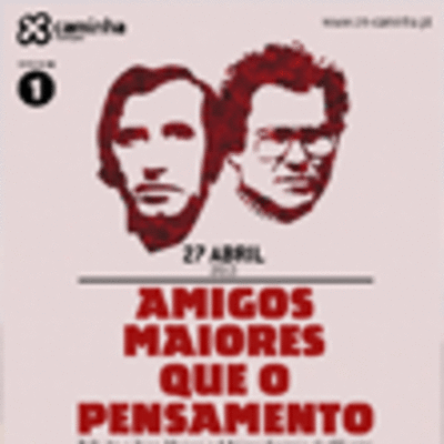 CONCERTO TRIBUTO A ZECA AFONSO E ADRIANO CORREIA DE OLIVEIRA O 27 DE ABRIL EM CAMINHA