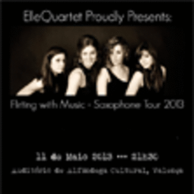 ELLEQUARTET O 11 DE MAIO NO AUDITORIO DA ALFANDEGA CULTURAL DE VALENCA DO MINHO