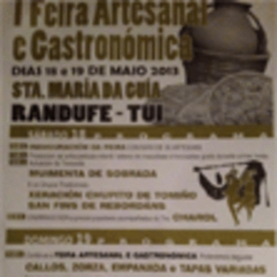 I FEIRA ARTESANA E GASTRONOMA O 18 E 19 DE MAIO EN RANDUFE-TUI