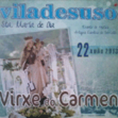 FESTAS VIRXE DO CARMEN EN VILADESUSO-OIA O 22 DE XUO DE 2013