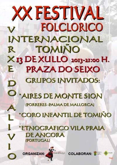 XX FESTIVAL FOLCLRICO INTERNACIONAL VIRXE DO ALIVIO O 13 DE XULLO EN TOMIO