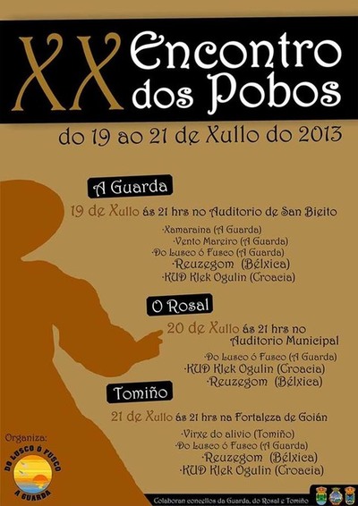 XX ENCONTRO DOS POBOS DO 19  21 DE XULLO NA GUARDA, O ROSAL E TOMIO