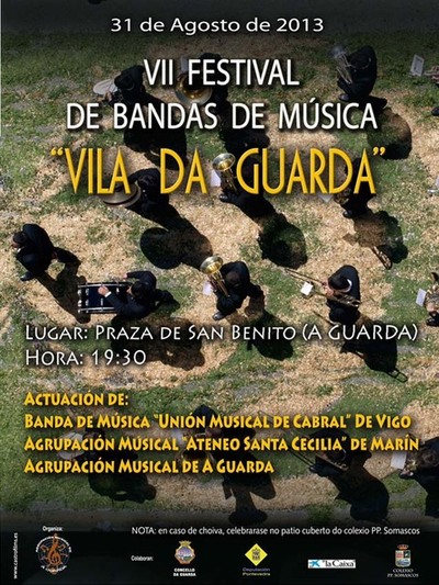 VI FESTIVAL BANDAS DE MSICA VILA DE A GUARDA O 31 DE AGOSTO