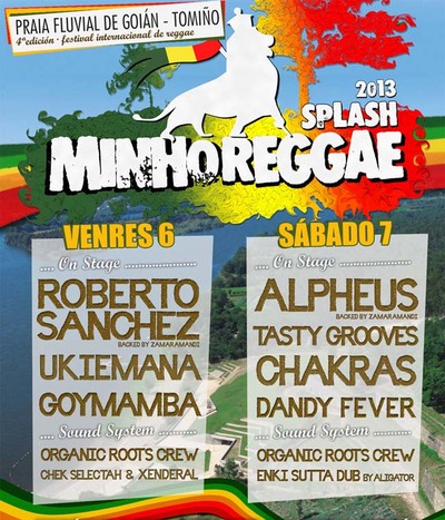 TOMIO ACOLLE HOXE SBADO O MINHO REGGAE  SPLASH 2013