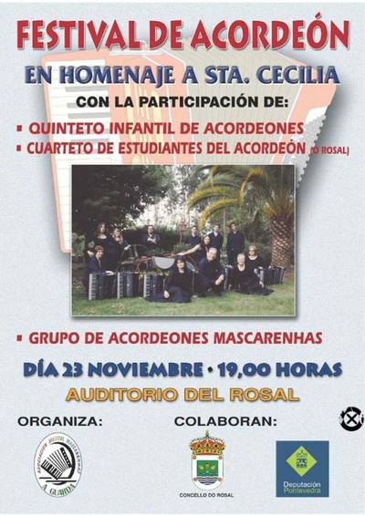 FESTIVAL DE ACORDEN EN HOMENAJE A SANTA CECILIA EL 23 DE NOVIEMBRE EN O ROSAL