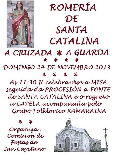 ROMERA DE SANTA CATALINA NA CRUZADA-A GUARDA O 24 DE NOVEMBRO DE 2013