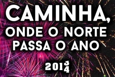 CAMINHA: ONDE O NORTE PASSA O ANO
