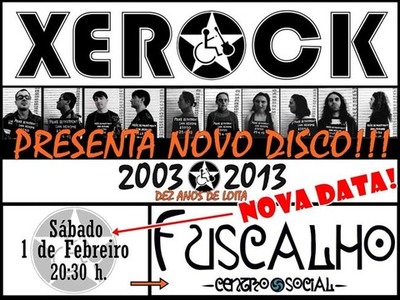 APRESSENTAOM DO NOVO TRABALHO DE XEROCK NO FUSCALHO. SBADO 1 S 20:30.