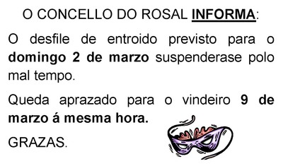 ESTE DOMINGO DESFILE DE ENTROIDO NO ROSAL