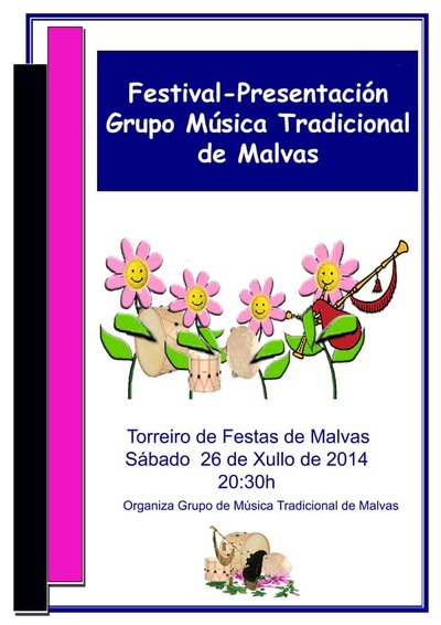 FESTIVAL-PRESENTACIN GRUPO DE MSICA TRADICIONAL DE MALVAS TUI