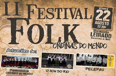II FESTIVAL FOLK ONDIAS DO MENDO HOXE VENRES