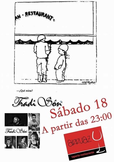 CONCERTO DE TRADI SN ESTE SBADO NO RESTAURANTE ARRUAZ DE A GUARDA