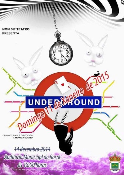 TEATRO -UNDERGROUND - O 11 DE XANEIRO NO ROSAL