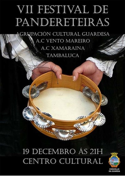 A GUARDA ACOLLE HOXE VENRES O VII FESTIVAL DE PANDERETEIRAS