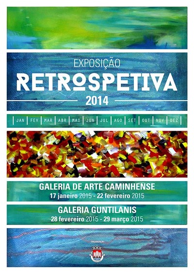 EXPOSIO RETROSPETIVA 2014 INAUGURA SBADO EM CAMINHA