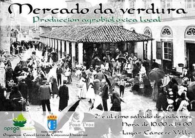 ESTE  SBADO DE 10 A 14H NOVO MERCADO DA VERDURA NO CRCERE VELLO EN TUI
