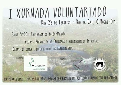 I XORNADA DE VOLUNTARIADO AMBIENTAL PARA A REPOBIACIN DAS BEIRAS DO RO CAL ESTE DOMINGO