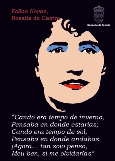 O CONCELLO DE TOMIO CELEBRA CON VERSOS DE ROSALA DE CASTRO O ANIVERSARIO DA CLEBRE ESCRITORA GALEGA