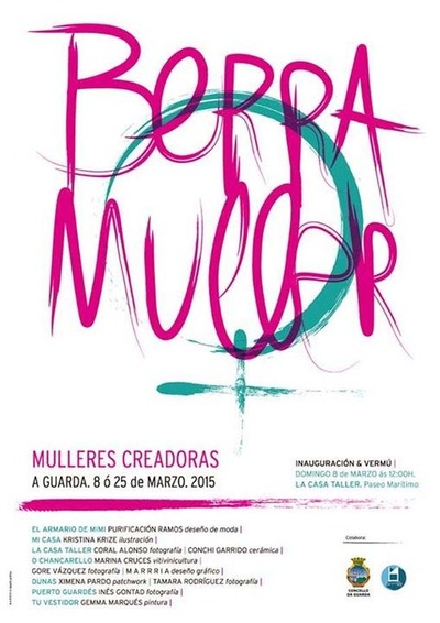 EXPOSICIN DE MULLERES CREADORAS BERRA MULLER DO 8  25 DE MARZO NA GUARDA