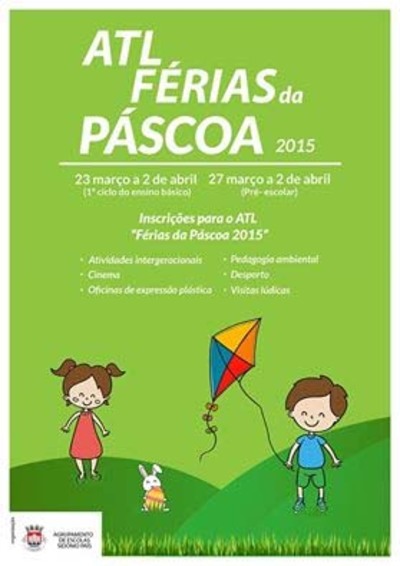 AS INSCRIES PARA O ATL -FRIAS DA PSCOA 2015- J ESTO A DECORRER