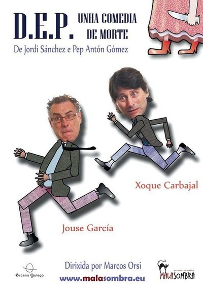 O CONCELLO DE A GUARDA CONTINA COA SA OFERTA DE TEATRO DE CALIDADE PARA O MES DE MARZO: D.E.P. (DESCANSE EN PAZ)