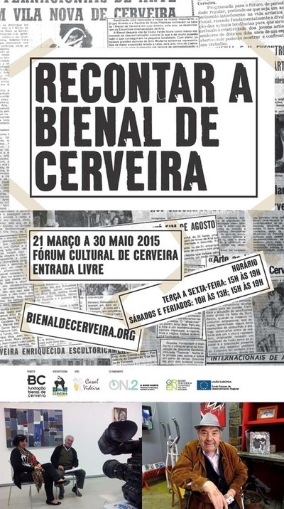 BIENAL DE CERVEIRA  RECONTADA POR CERVEIRENSES 