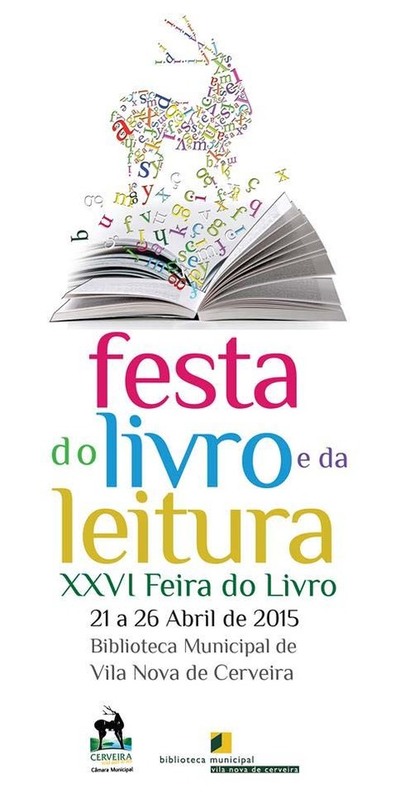 XXVI FEIRA DO LIVRO DE 21 A 26 DE ABRIL EM VILANOVA DE CERVEIRA