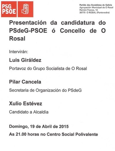 O PSdG PSOE DE O ROSAL PRESENTA A CANDIDATURA S ELECCINS MUNICIPAIS ESTE DOMINGO