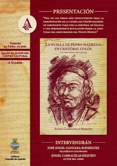 PRESENTACIN DO LIBRO -LA HUELLA DE PEDRO MADRUGA EN CRISTBAL- DO AUTOR NGEL CARRACELAS REQUEJO