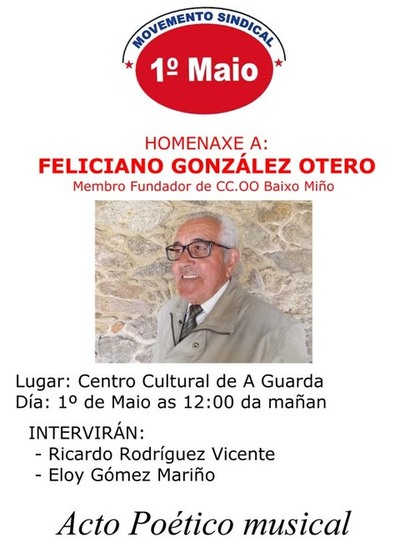 HOMENAXE A FELICIANO GONZLEZ OTERO O 1 DE MAIO NA GUARDA