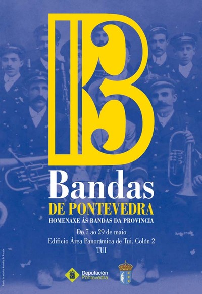 EXPOSICIN -BANDAS DE PONTEVEDRA- NA SALA MUNICIPAL NA REA PANORMICA DE TUI