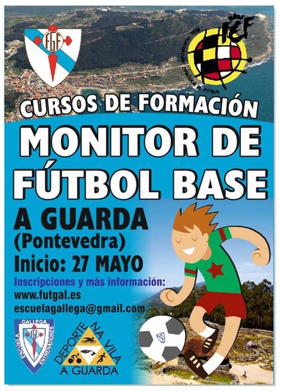 LTIMAS PLAZAS PARA EL CURSO DE MONITOR DE FTBOL BASE DE A GUARDA