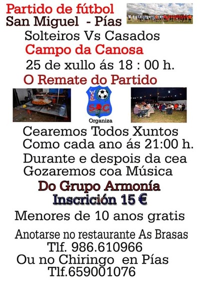 PARTIDO DE FUTBOL SOLTEIROS VS CASADOS PAS O 25 DE XULLO