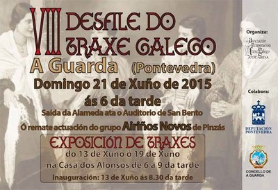 VIII DESFILE DO TRAXE GALEGO E EXPOSICIN DE TRAXES NA GUARDA